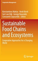 Sustainable Food Chains and Ecosystems: Cooperative Approaches for a Changing World 3030396088 Book Cover