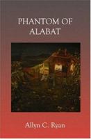 Phantom Of Alabat 1591093821 Book Cover