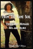 From The Same Soil 1096339145 Book Cover