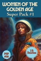 Women of the Golden Age Super Pack #1 1515462803 Book Cover