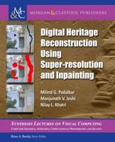 Digital Heritage Reconstruction Using Super-resolution and Inpainting 1627059210 Book Cover