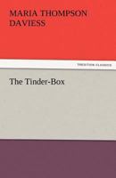The Tinder-Box 1530138515 Book Cover