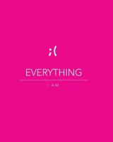 Everything I Am - Pink - 8x10 1548617490 Book Cover