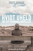 Hvidt uheld - og syv kriminalnoveller 8711816163 Book Cover