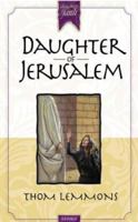 Daughter of Jerusalem (Daughters of Faith) 1576734773 Book Cover