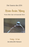 Hsin-hsin Ming: Verse über das vertrauende Herz 3756205428 Book Cover
