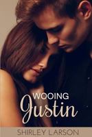 Wooing Justin 1508793190 Book Cover