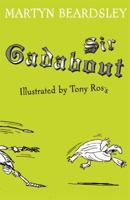 Sir Gadabout (Dolphin Books) 1858810558 Book Cover