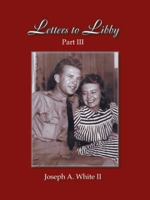 Letters to Libby: Part Three 1412017343 Book Cover