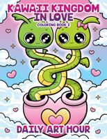 Kawaii Kingdom In Love Coloring Book 2: Cute Adorable Pastel Goth Coloring Pages for Kids and Adults 1959518194 Book Cover