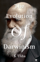 The evolution of darwinism 9389410037 Book Cover