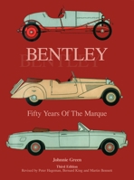 Bentley: fifty years of the marque 0901564001 Book Cover