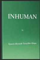 INHUMAN B0GTFL5WSS Book Cover