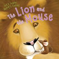 The Lion and the Mouse: An Aesop Fable 0385154623 Book Cover