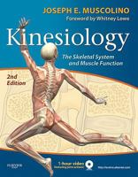Kinesiology: The Skeletal System and Muscle Function 0323048862 Book Cover