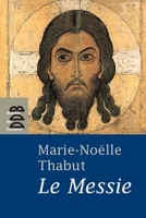 Le Messie 2220060772 Book Cover