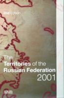 Territories of the Russian Federation 2001 1857430956 Book Cover