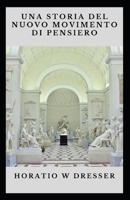 Una storia del movimento di pensiero nuovo B0BBXZPKS4 Book Cover