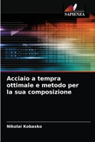 Acciaio a tempra ottimale e metodo per la sua composizione 6203268992 Book Cover