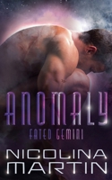 Anomaly 919881835X Book Cover