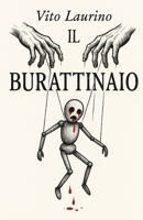 il burattinaio (Italian Edition) B0FHWTJ7ZD Book Cover
