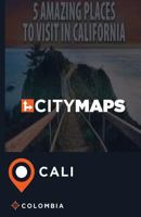 City Maps Cali Colombia 154490844X Book Cover