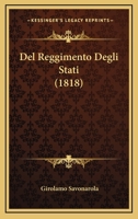 Del Reggimento Degli Stati (1818) 1160858039 Book Cover