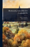 Ruelles, Salons Et Cabarets (French Edition) 1024848647 Book Cover