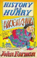 Ancient China (History in a Hurry, 10) 0330370871 Book Cover