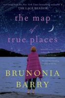 The Map of True Places 0061624780 Book Cover