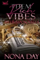 Them Rich Vibes: Regal and Tabitha B09GJJBYP8 Book Cover