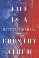 Life in a Country Album: Poems 0822965941 Book Cover