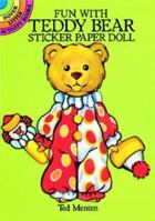 Fun With Teddy Bear Sticker Paper Doll 0486262359 Book Cover