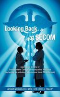 Looking Back...at Secom 1468554743 Book Cover