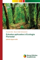 Estudos aplicados à Ecologia Florestal 6203470090 Book Cover