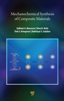 Mechanochemical Synthesis of Composite Materials 9814800880 Book Cover