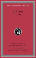 Silvae: Vol. 1 (Loeb Classical Library) 0253216672 Book Cover