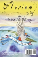 Florian the Fly and the Special Delivery of Camila de Cuba: La mosca Florián y La Entrega Especial de Camila de Cuba 1734591528 Book Cover