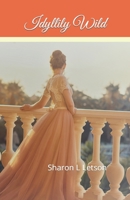 Idyllily Wild B0C91DKYZ9 Book Cover