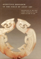 Scientific Research in the Field of Asian Art 1873132387 Book Cover