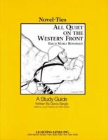 All Quiet on the Western Front: Novel-Ties Study Guides 0881220353 Book Cover
