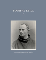 Bonifaz Reile: Kneipps Nachfolger 3754359304 Book Cover