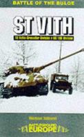 Saint Vith: Us 106th Infantry Division (Battleground Europe) 0850526655 Book Cover