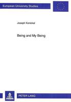 Being and My Being: Gabriel Marcel's Metaphysics of Incarnation 3631455003 Book Cover
