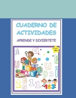 Cuaderno de Actividades: aprende y diviertete (Spanish Edition) B0F62974YW Book Cover