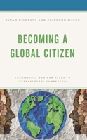 Becoming a Global Citizen 1475870531 Book Cover