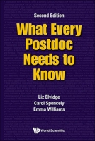 What Every Postdoc Needs to Know (Second Edition) 1800615671 Book Cover