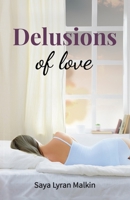 Delusions of Love B08DSS7H4N Book Cover