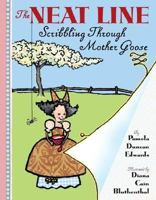 The Neat Line: Scribbling Through Mother Goose 0066239710 Book Cover