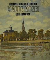 Observation and Reflection: Claude Monet 0714817813 Book Cover
